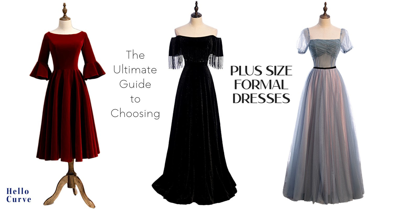 The Ultimate Guide to Choosing Plus Size Formal Dresses